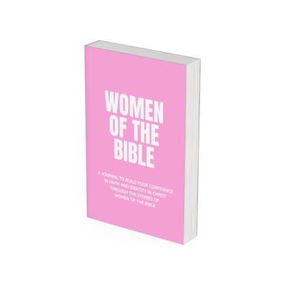 Women of the Bible Study Journal (Paperback Version)