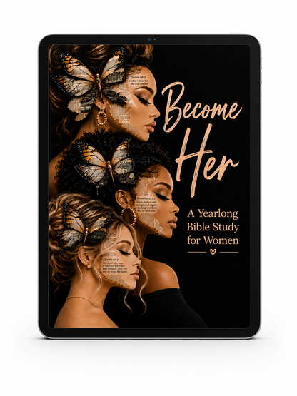 Digital Become Her Yearlong Bible Study